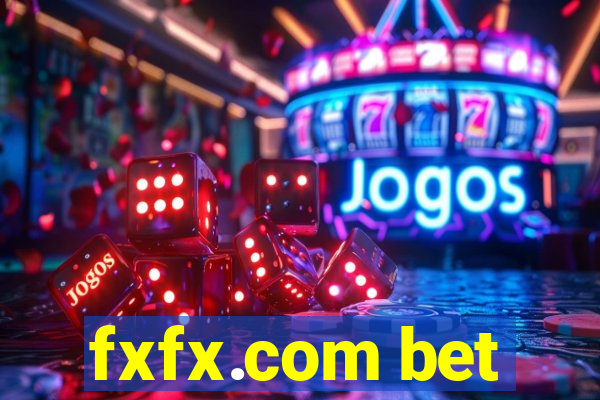 fxfx.com bet